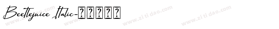 Beetlejuice Italic字体转换